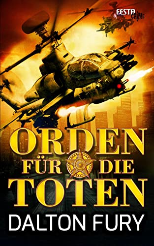 Orden für die Toten: Thriller von Festa Verlag