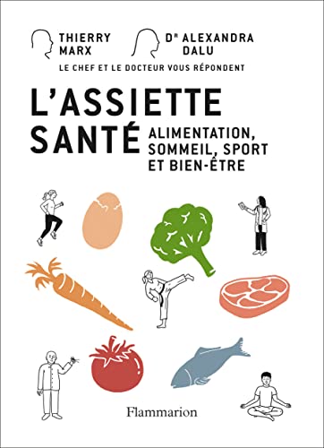 L'assiette santé: Alimentation, sommeil, sport et bien-être von FLAMMARION