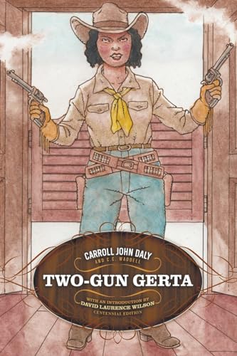 Two-Gun Gerta von Steeger Books