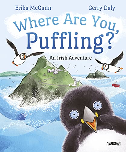Where Are You, Puffling?: An Irish Adventure von O'Brien Press