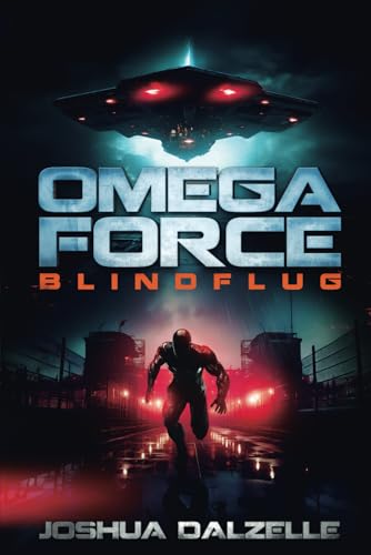 Blindflug (Omega Force, Band 15) von Independently published