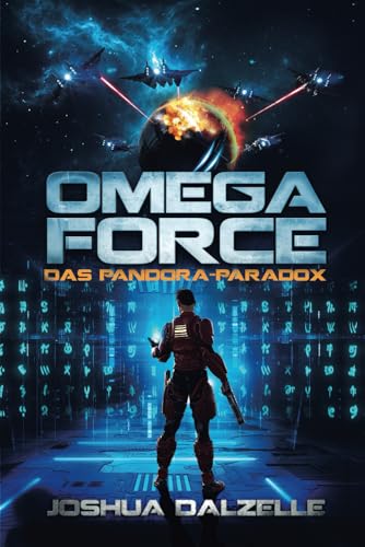 Das Pandora-Paradox (Omega Force, Band 12)