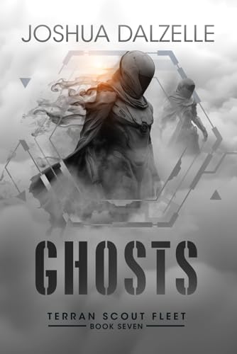 Ghosts (Terran Scout Fleet, Band 7) von Independently published
