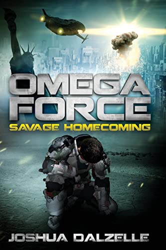 Omega Force: Savage Homecoming Omega Force: Savage Homecoming von CreateSpace Independent Publishing Platform