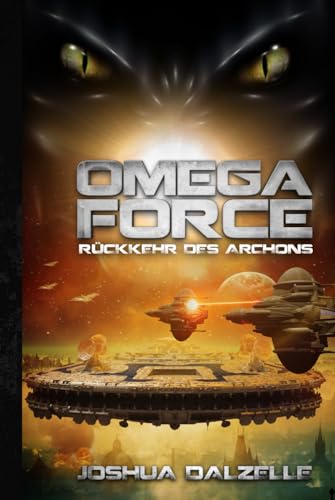 Rückkehr des Archons (Omega Force, Band 5) von Independently published