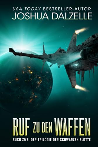 Ruf zu den Waffen (Saga der Schwarzen Flotte, Band 2) von Independently published