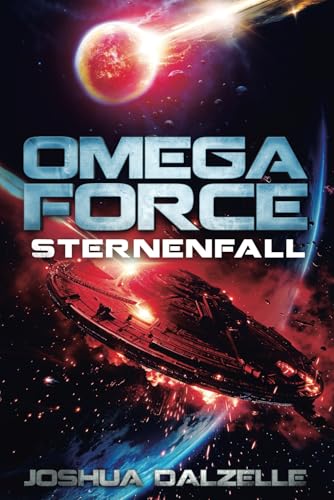 Sternenfall (Omega Force, Band 16) von Independently published