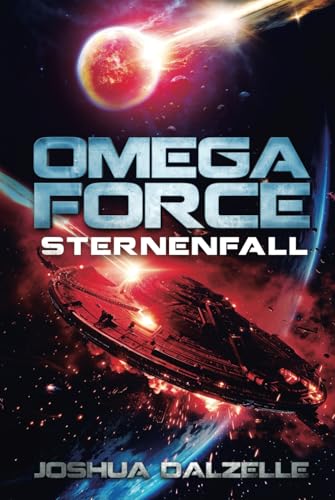 Sternenfall (Omega Force, Band 16) von Independently published