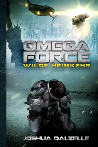 Wilde Heimkehr (Omega Force, Band 3) von Independently published