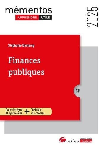 Finances publiques: Cours intégral et synthétique + Tableaux et schémas von GUALINO
