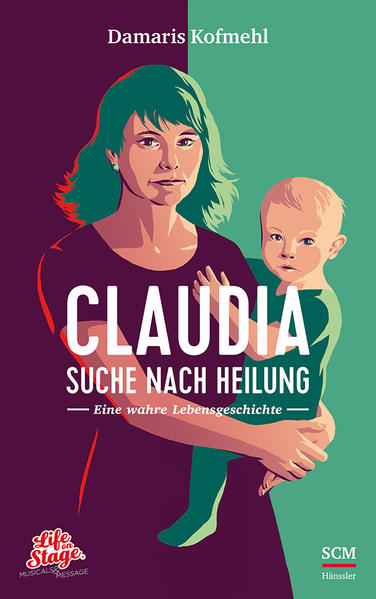 Claudia - Suche nach Heilung von SCM Hänssler