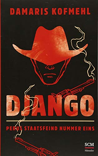Django: Perus Staatsfeind Nummer eins