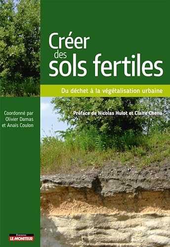 Créer des sols fertiles: Du déchet à la végétalisation urbaine