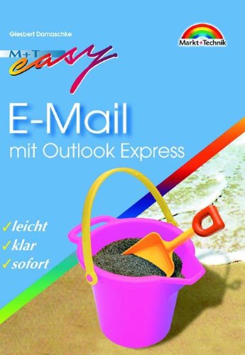 E-Mail mit Outlook Express - M+T Easy . leicht, klar, sofort