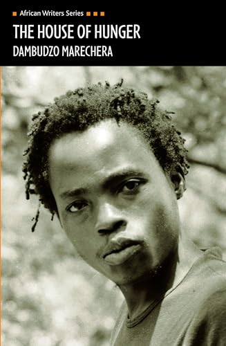 The House of Hunger (Heinemann African Writers Series)
