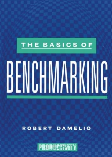 The Basics of Benchmarking von Productivity Press