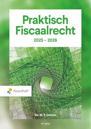 Praktisch Fiscaalrecht HB 2025 - 2026 Praktisch Fiscaalrecht HB 2025 - 2026 von Noordhoff Uitgevers