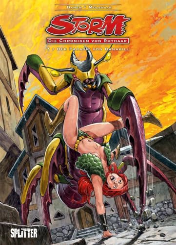 Storm - Die Chroniken von Rothaar. Band 7: Der Parasit von Danakill von Splitter Verlag