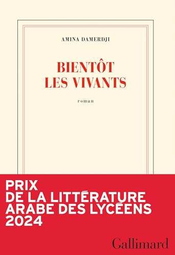 Bientôt les vivants von GALLIMARD