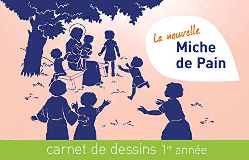Carnet Dessin 2e Annee Miche de Pain