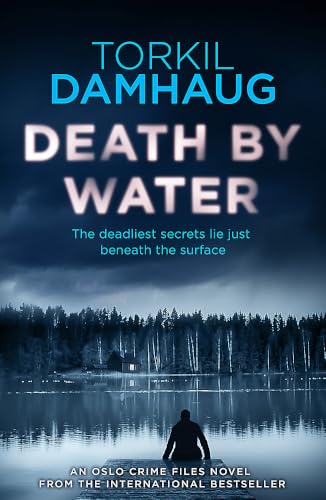 Death By Water: An atmospheric, intense thriller you won't forget von Headline