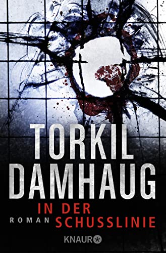 In der Schusslinie: Roman