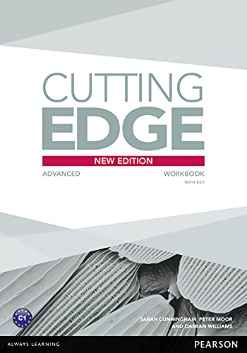 CUTTING EDGE ADVANCED NEW EDITION WORKBOOK WITH KEY von Pearson