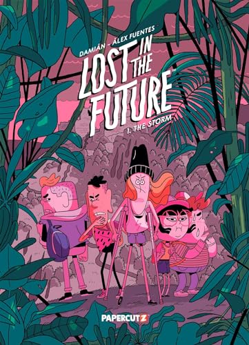 Lost In The Future Vol. 1: The Storm (Volume 1) von Papercutz