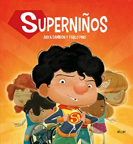 Superniños (Álbumes ilustrados, Band 81) von ALGAR EDITORIAL