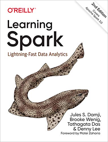 Learning Spark: Lightning-fast Data Analytics von O'Reilly UK Ltd.