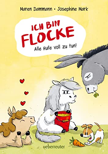 Ich bin Flocke - Alle Hufe voll zu tun! von Ueberreuter Verlag, Kinder- und Jugendbuch