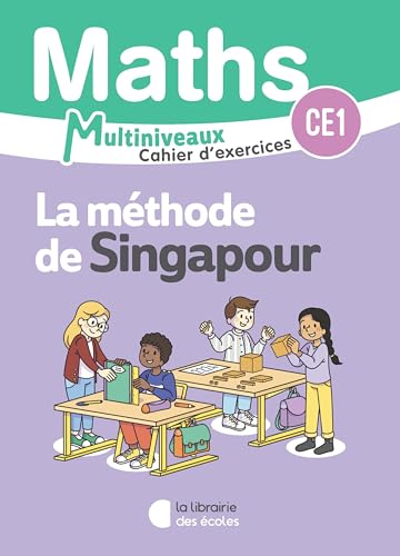 Mathématiques CE1/CE2 (2025) - Méthode de Singapour - Cahier d'exercices CE1 von LIB DES ECOLES