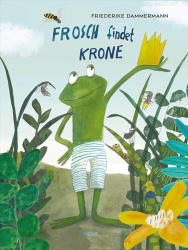 Frosch findet Krone von Picus Verlag GmbH