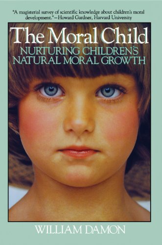 Moral Child: Nurturing Children's Natural Moral Growth von Free Press