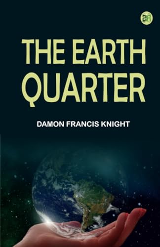 The Earth Quarter von Zinc Read