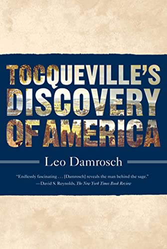 TOCQUEVILLE'S DISCOVERY OF AMERICA von Farrar, Straus and Giroux