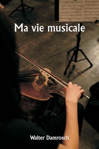 Ma vie musicale von Writat