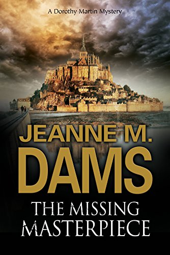 The Missing Masterpiece (Dorothy Martin Mystery, 19)