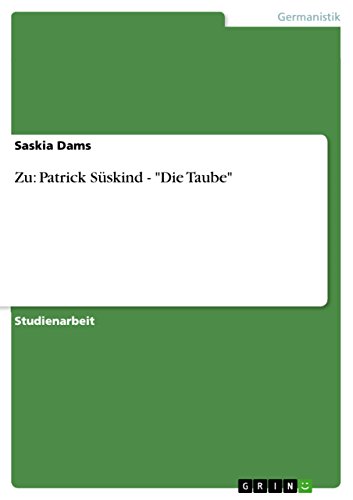 Zu: Patrick Süskind - "Die Taube"