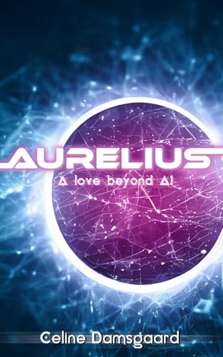 Aurelius: A love beyond AI von CD