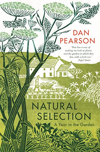 Natural Selection: A Year in the Garden von Guardian Faber Publishing