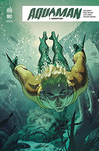 Aquaman Rebirth Tome 1