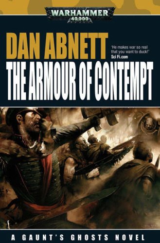 The Armour of Contempt (Gaunt's Ghosts, Band 10) von Games Workshop