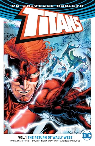 Titans Vol. 1: The Return of Wally West (Rebirth) von DC Comics