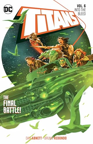 Titans 6: Into the Bleed Titans 6: Into the Bleed
