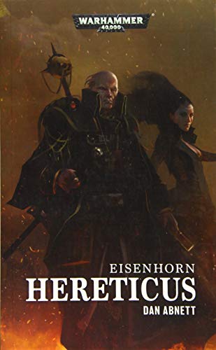 Warhammer 40.000 - Hereticus: Eisenhorn von Black Library