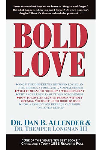 Bold Love (Spiritual Formation Study Guides)