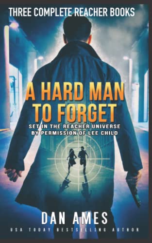 A HARD MAN TO FORGET: The Jack Reacher Cases Complete Books #1, #2 & #3 (The Jack Reacher Cases Boxset, Band 1) von Independently Published