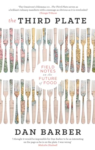 The Third Plate: Field Notes on the Future of Food von ABACUS