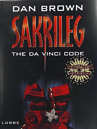 Sakrileg - The Da Vinci Code: Illustrierte Ausgabe (Robert Langdon, Band 2)